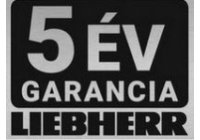 Liebherr - 5 ÉV GARANCIA és DÍJTALAN kiszállítás